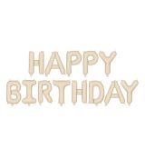 Fóliový balónek nápis Happy Birthday světle krémový