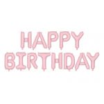 Fóliový balónek Nápis Happy Birthday růžový